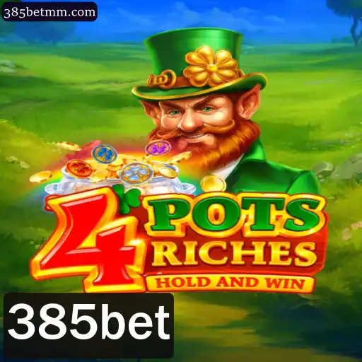 Explorando '4potsriches': Um Guia Completo para o Jogo Inovador no 385bet