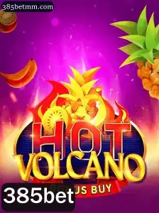 Descubra o Excitante Jogo HotVolcanoBonusBuy e Como Jogar na 385bet